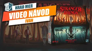 Hrad Hier: Stranger Things - Návod