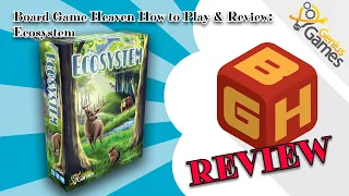 Board Game Heaven How To Play & Review 245: Ecosystem (Genius Games)