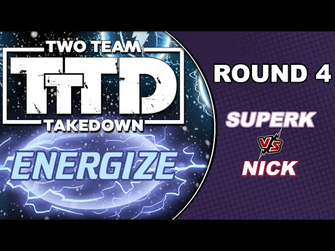 Dice Masters Two Team Takedown: Energize || Round 4 (SuperK vs JackalopeSpam)