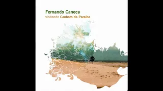 Fernando Caneca -  Forrobodó Fantasia Nordestina