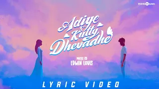 Adiye Kutty Dhevadhe - Lyric Video | Edwin Louis | Think Specials