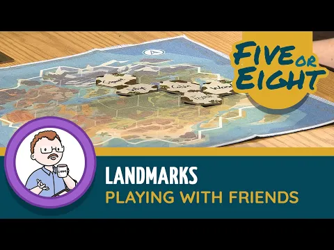 Five or Eight play Landmarks