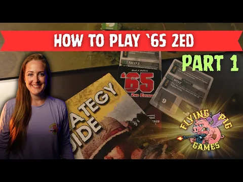 How to Play '65: Squad-Level Battles in the Jungles of Vietnam 2ed Part: 1