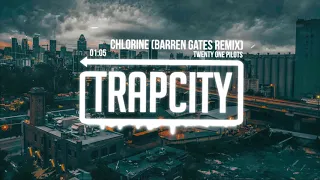 twenty one pilots - Chlorine (Barren Gates Remix)