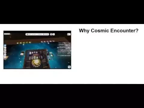 Why Cosmic Encounter?