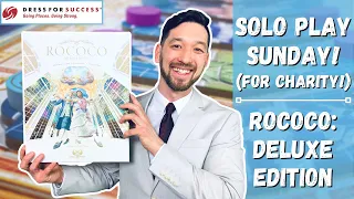 Solo Play Sunday: Rococo Deluxe Edition
