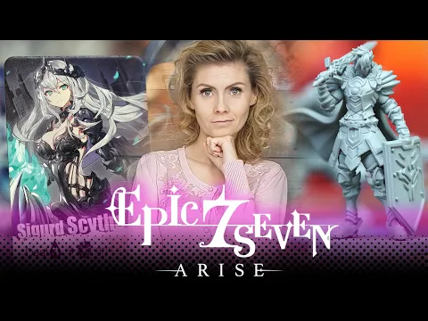 Epic Seven Arise - Detailed Unboxing ( On Table Quality: High Quality 4K )