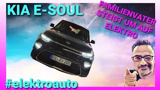 Elektroauto Kia e Soul im Check Familienvater ist begeistert👍
