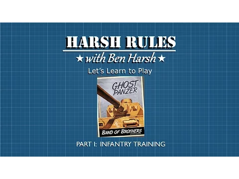 Harsh Rules - Let's Learn How To Play: Ghost Panzer Part 1