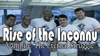 Rise of the Inconnu - Vampire: The Eternal Struggle (VTES) | Final do Torneio - Part 2