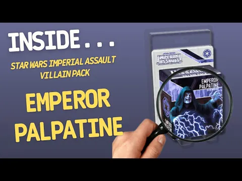 Star Wars Imperial Assault Emperor Palpatine Villain Pack | Inside #722