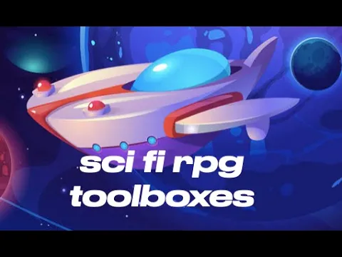 Sci Fi RPG toolboxes!! for solo and group play