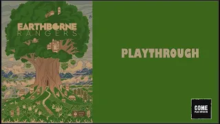 Earthborne Rangers Playthrough