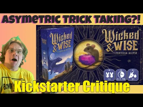 Wicked & Wise - Kickstarter Critique