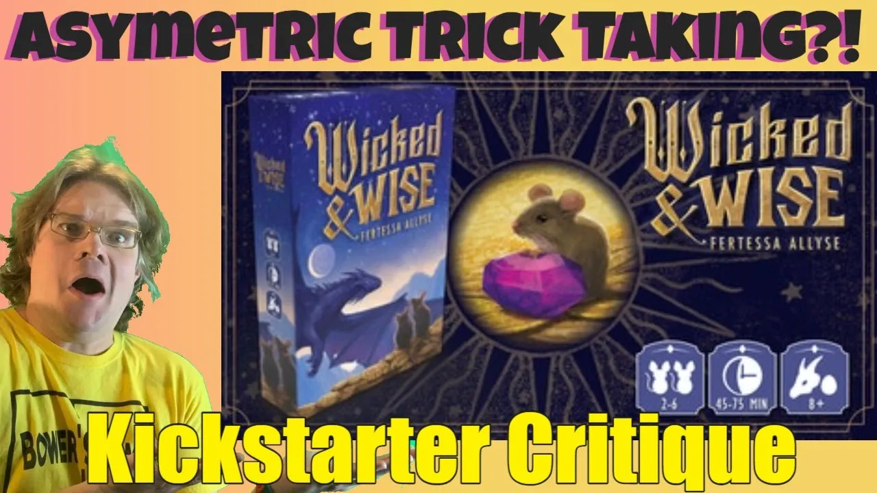 Wicked & Wise - Kickstarter Critique