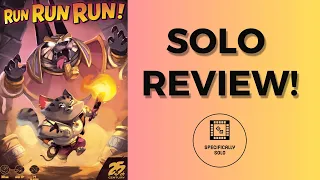 Run Run Run! - Solo Review