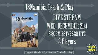 Train Shuffling plays 18Namibia - Gamefound Preview