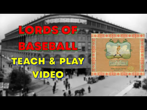 Lords of Baseball: A Teach & Play Video