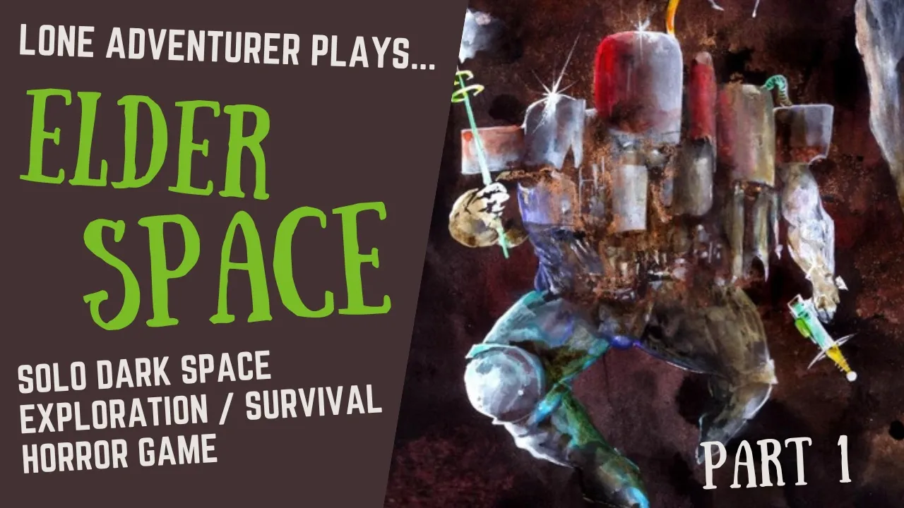 Elder Space | A solo dark space exploration game | Playthrough part 1