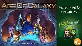 Prototype 101 (EP22) Age of Galaxy - Règles
