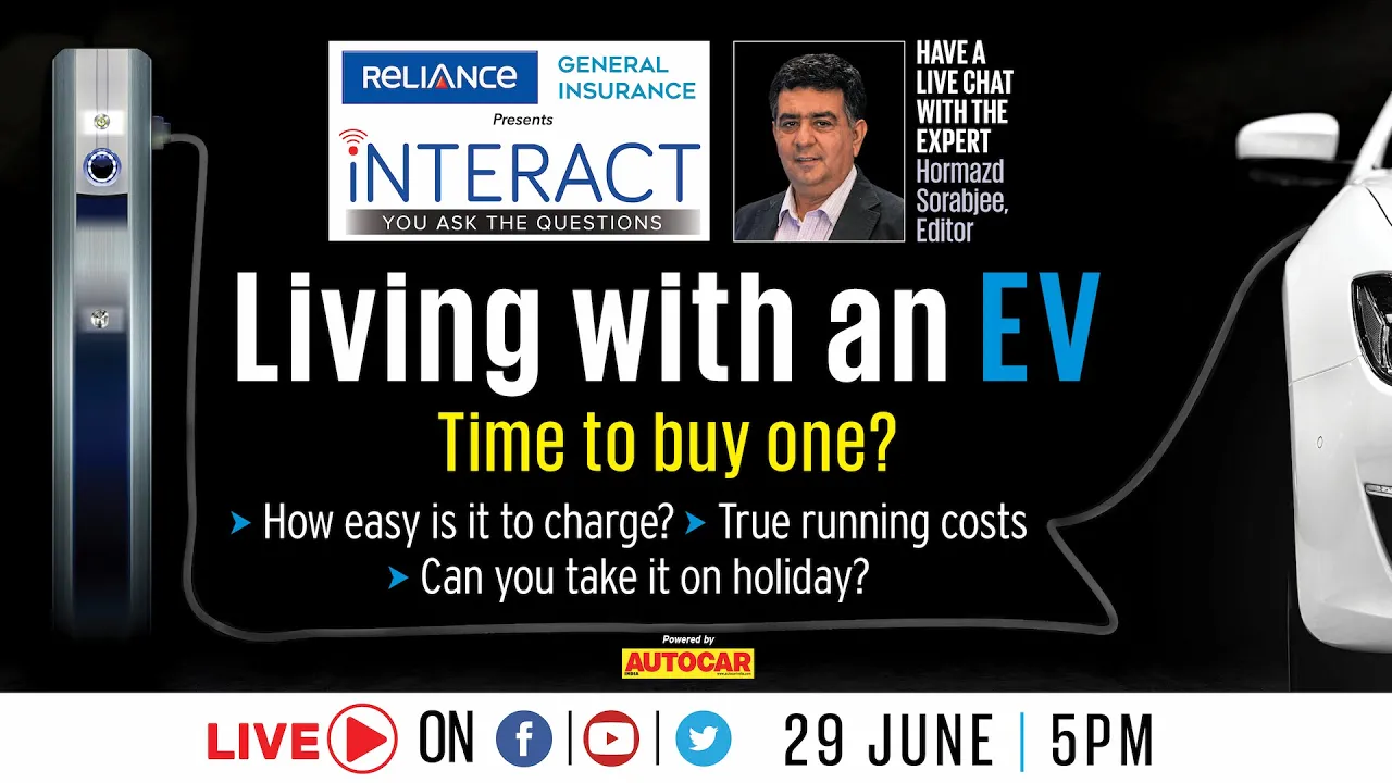 Living with an EV - chat LIVE with Hormazd Sorabjee