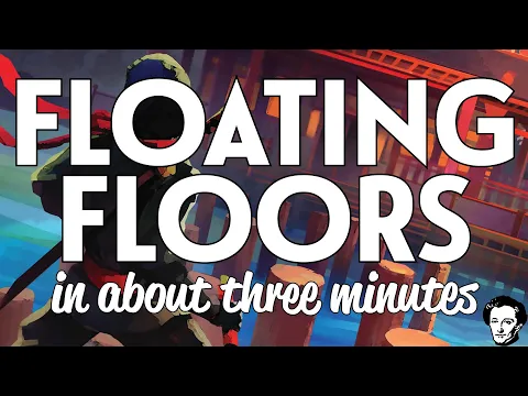 Floating Floors in about 3 minutes