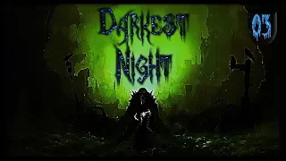 Darkest Night 2nd Ed. #2 | Episode 3: Plumbing The Void