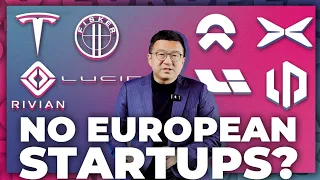 Why there’re NO big EV startups in Europe?
