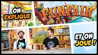 Funfair, on explique et on joue