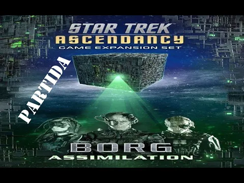 Star Trek Ascendancy VS Borg - Parte#1