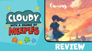 Canvas Review - Cloudy with a Chance of Meeples