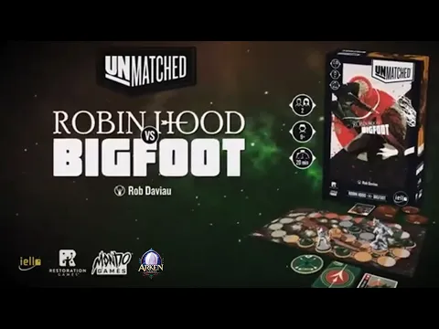 PREVENTA Unmatched Robin Hood y Bigfoot | Arken | Mondo | Restoration | Partida de Locos