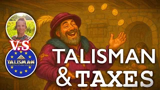 TALISMAN & TAXES | V.S The Euro Servers | Ep. 16 | YouTube Premiere