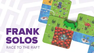 Frank plays advanced Race to the Raft solo