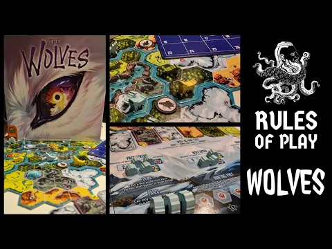 How to Play #45 - The Wolves