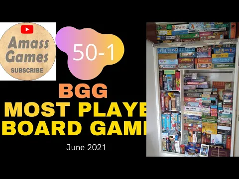 Top 50 most played board games June 2021 * Amass Games *