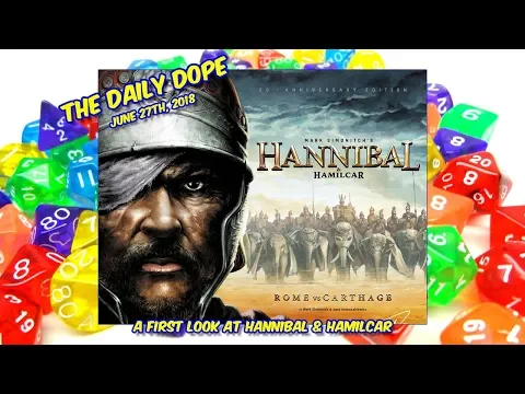 A First Look at 'Hannibal & Hamilcar' on The Daily Dope for June 27th, 2018
