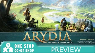 Arydia: The Paths We Dare Tread| Preview of the Tutorial | with Steve & Kim