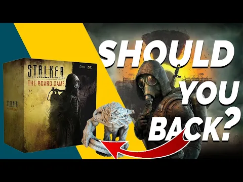 S.T.A.L.K.E.R. The Board Game | But Should You Back It?