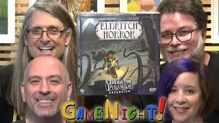 Eldritch Horror: Under the Pyramids - GameNight! Se6 Ep15 - How to Play and Playthrough