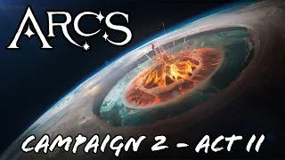 Chaos Reigns | ARCS Campaign 2 - Act II