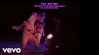 Fall Out Boy - The Last Of The Real Ones (Remix / Audio) ft. MadeinTYO, bülow