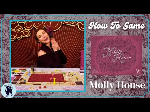 How to Play Molly House | How to Game with Becca Scott