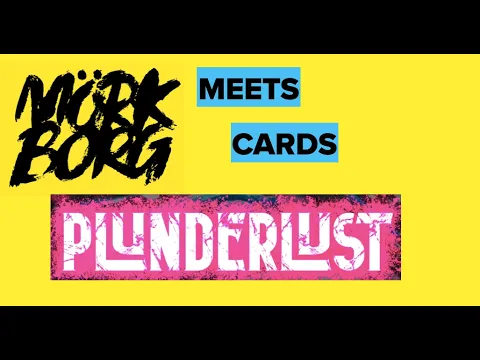 Plunderlust--a Mork Borg-inspired card game