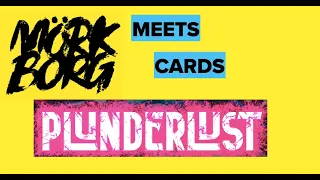 Plunderlust--a Mork Borg-inspired card game