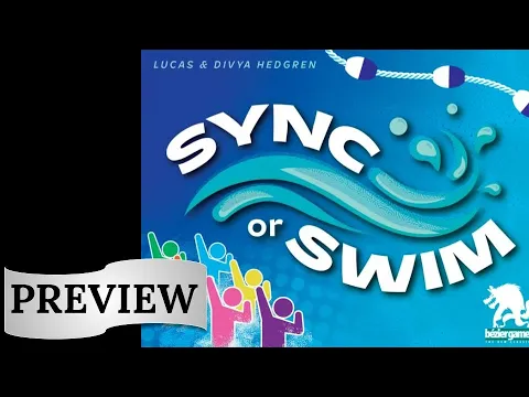 Sync or Swim: Preview
