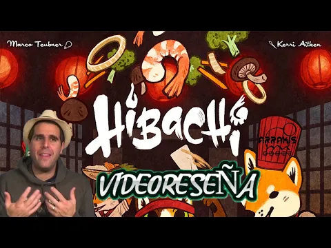 HIBACHI VideoReseña (RDJ)