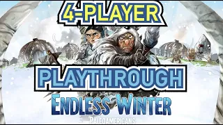 Endless Winter: Paleoamericans - 4-Player Playthrough [+ some minor expansion stuff mixed in]