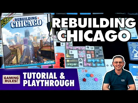 Rebuilding Chicago - Tutorial & Playthrough