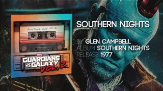Southern Nights - Glen Campbell [Guardians of the Galaxy: Vol 2] Official Soundtrack